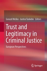 Trust and Legitimacy in Criminal Justice - 