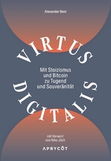 Virtus Digitalis - Alexander Best