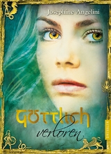 G&ouml;ttlich - Josephine Angelini