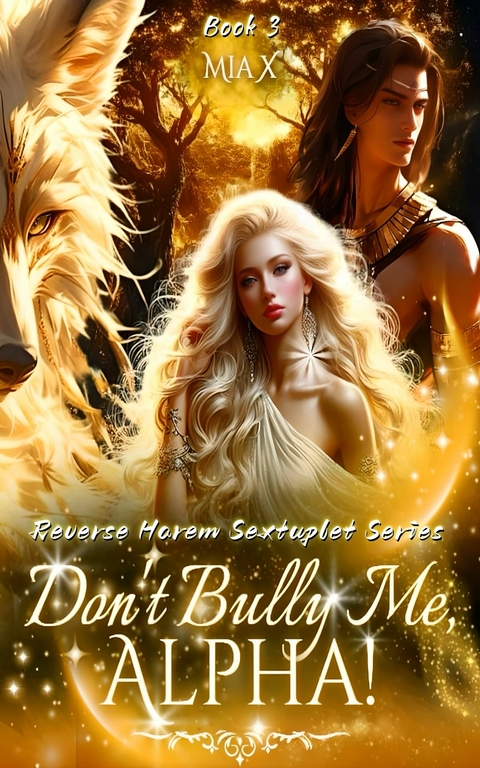 Don't Bully Me, Alpha -  Mia X