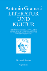 Literatur und Kultur - Antonio Gramsci