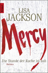 Mercy. Die Stunde der Rache ist nah - Jackson, Lisa