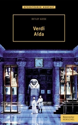 Verdi &ndash; Aida - Detlef Giese