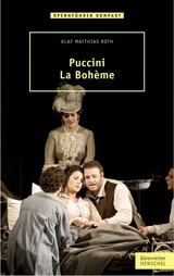 Puccini &ndash; La Boh&egrave;me - Olaf Matthias Roth
