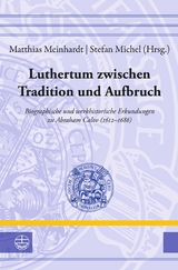 Luthertum zwischen Tradition und Aufbruch - 