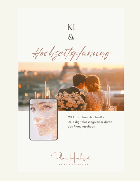 KI & Hochzeitsplanung -  Patricia Hallen
