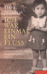 Ich war einmal ein Fluss - Dang Nghiem