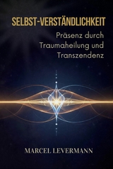 Selbst-Verständlichkeit - Marcel Levermann