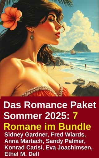 Das Romance Paket Sommer 2025: 7 Romane im Bundle