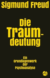 Die Traumdeutung - Sigmund Freud