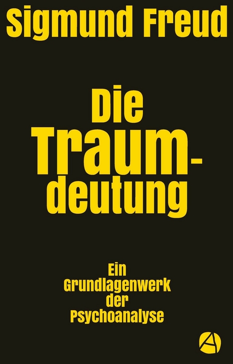 Die Traumdeutung - Sigmund Freud
