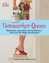 Heimwerker-Queen - Jo Behari, Alison Winfield-Chislett