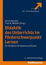 Didaktik des Unterrichts im F&ouml;rderschwerpunkt Lernen - 