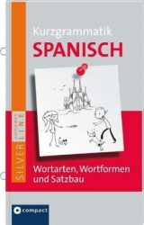 Kurzgrammatik Spanisch - Pablo Pino, Annette Wohlberg