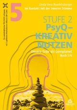 Im Kontakt mit der inneren Stimme | Stufe 2 - Linda Vera Roethlisberger