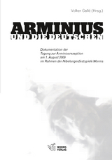 Arminius und die Deutschen - Dieter Mertens, Volker Losemann