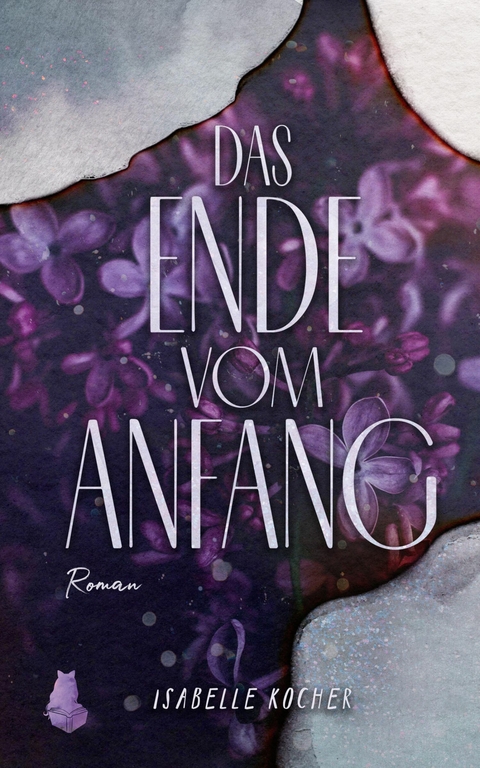 Das Ende vom Anfang - Isabelle Kocher