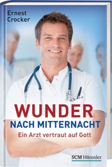 Wunder nach Mitternacht - Ernest Crocker