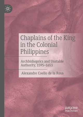 Chaplains of the King in the Colonial Philippines