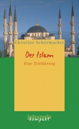 Der Islam - Christine Schirrmacher
