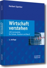 Wirtschaft verstehen - Sperber, Herbert