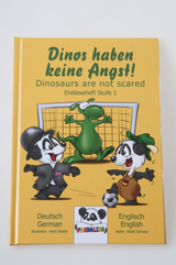 Dinos haben keine Angst - Les Dinosaures n'ont pas Peur ! - Schulze, Skadi