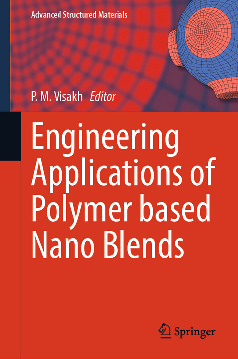 Engineering Applications of  Polymer based Nano Blends - 
