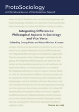 Integrating Differences: Philosopical Aspects in Sociology and Vice Versa - 