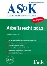 ASoK-Spezial Arbeitsrecht 2012 - Thomas Rauch