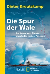 Die Spur der Wale - Dieter Kreutzkamp