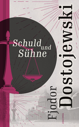 Schuld und S&uuml;hne (Roman) - Fjodor M. Dostojewski