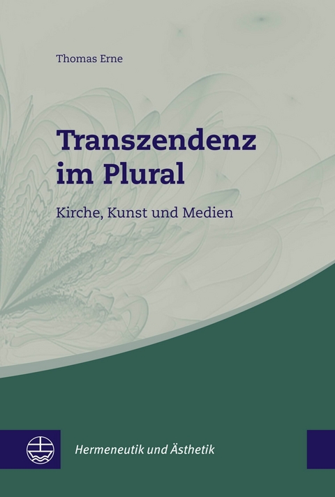 Transzendenz im Plural - Thomas Erne