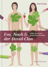 Eva, Noah und der David-Clan - Klaas Huizing