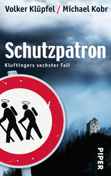 Schutzpatron - Volker Kl&uuml;pfel, Michael Kobr