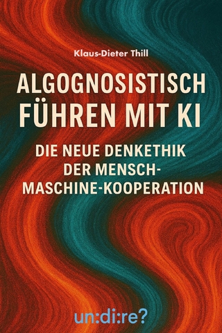 Algognosistisch führen mit KI
