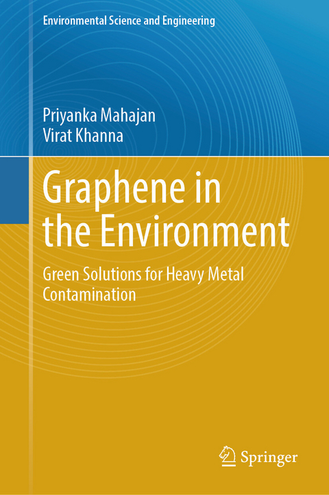 Graphene in the Environment -  Priyanka Mahajan,  Virat Khanna