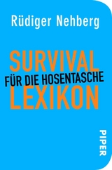Survival-Lexikon f&uuml;r die Hosentasche - R&uuml;diger Nehberg