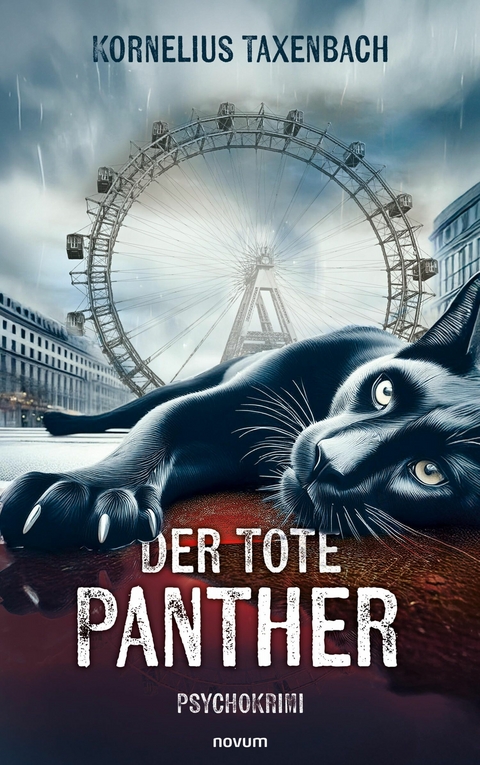 Der Tote Panther - Kornelius Taxenbach