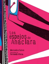 Los espejos de Anaclara - Mercedes Calvo