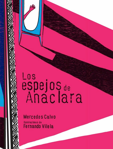 Los espejos de Anaclara - Mercedes Calvo