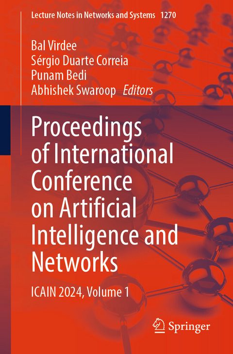 Proceedings of International Conference on Artificial Intelligence and Networks - 