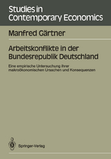 Arbeitskonflikte in der Bundesrepublik Deutschland - Manfred G&auml;rtner