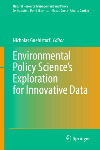 Environmental Policy Science's Exploration for Innovative Data