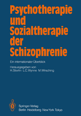 Psychotherapie und Sozialtherapie der Schizophrenie - 