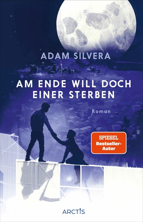 Am Ende will doch einer sterben (Todesboten #3) - Adam Silvera