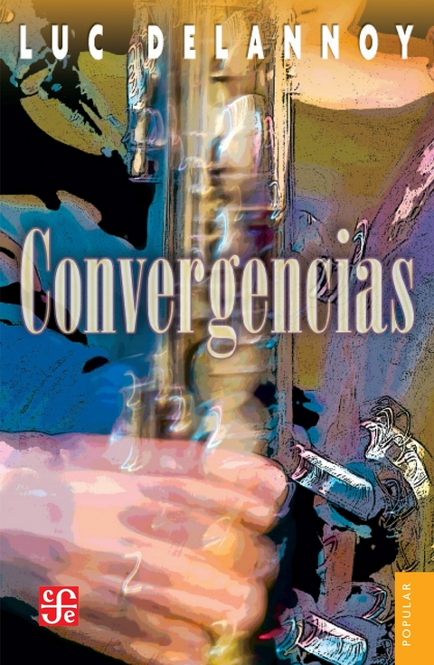 Convergencias - Luc Delannoy