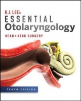 Essential Otolaryngology: Head and Neck Surgery, Tenth Edition - Lee, K. J.