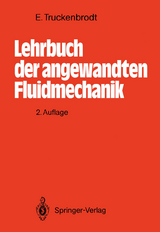 Lehrbuch der angewandten Fluidmechanik - Truckenbrodt, Erich
