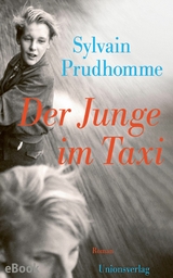 Der Junge im Taxi - Sylvain Prudhomme