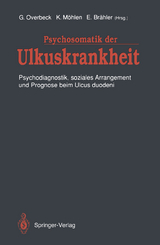 Psychosomatik der Ulkuskrankheit - 